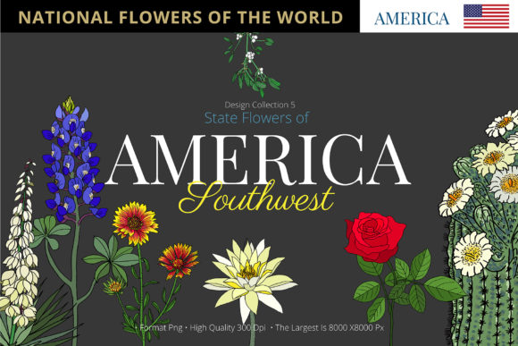 Discover the Beauty of State Flowers of America SOUTHWEST